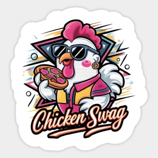 Chicken Swag: Pizza King Sticker